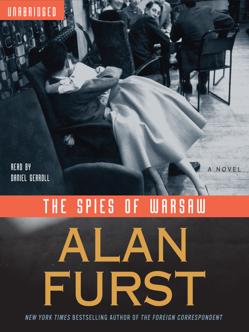 Title details for The Spies of Warsaw by Alan Furst - Available